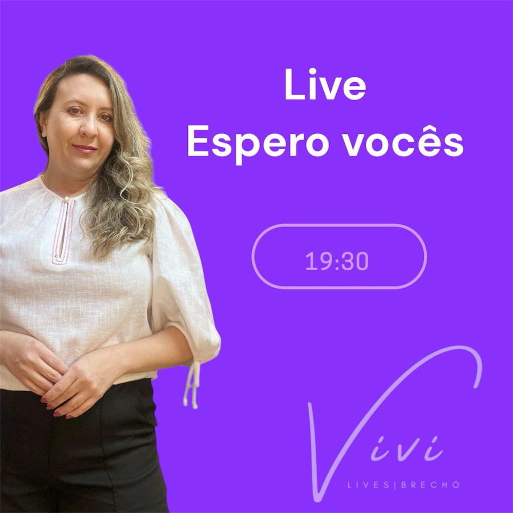 Live Instagram - Desapegos da Vivi